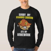 Bearded Dragon Ate Homework Reptiles  Pet Owner Gr Tシャツ (正面)