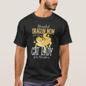Bearded Dragon Mom Crazy Cat Lady Is too Mainstrea Tシャツ (正面)