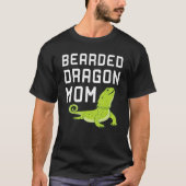 Bearded Dragon Mom Tシャツ (正面)