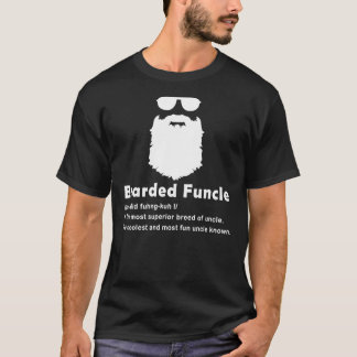 Bearded Funcle Tshirt  Funcle  Beard Lover  Fun Un Tシャツ