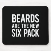 Beards Are The New Six Pack  マウスパッド (正面)