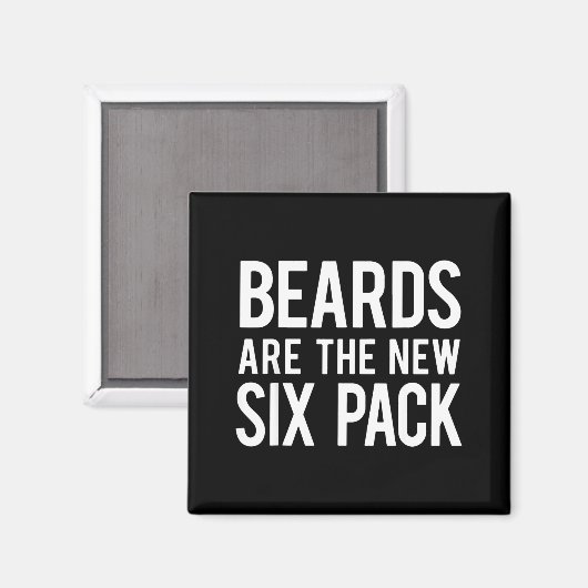 Beards Are The New Six Pack  マグネット (正面/裏面)