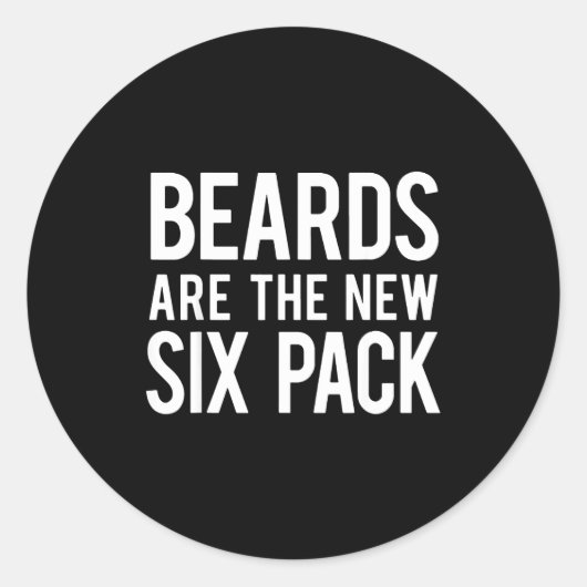 Beards Are The New Six Pack ラウンドシール (正面)