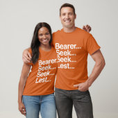 Bearer Seek Seek Lest Tシャツ (ユニセックス)