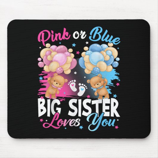 Bears Nk Or Blue Big Sister Loves You Gender Revea マウスパッド (正面)