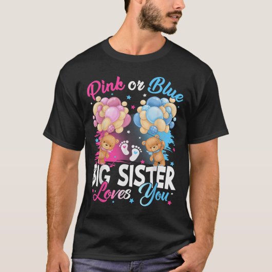 Bears Nk Or Blue Big Sister Loves You Gender Revea Tシャツ (正面)