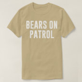 Bears on Patrol Premium 367 Tシャツ (デザイン正面)