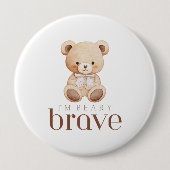 beary brave childhood cancer sick kids cute  缶バッジ (正面)