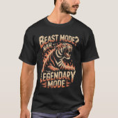 Beast Mode Nah Legendary Mode Tiger Illustration Tシャツ (正面)