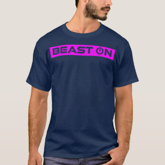 Beast ON Pink Gym Fitness Workout Gym Saying Motiv Tシャツ