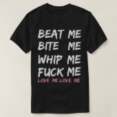Beat me bite me whip me Joan Jett     Tシャツ (デザイン正面)