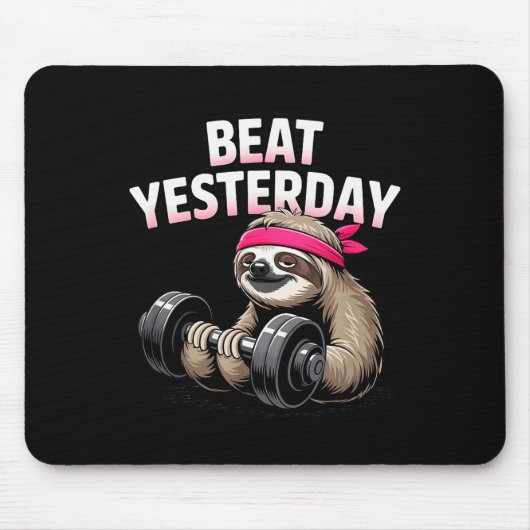 Beat Yesterday Funny Sloth Barbell Training  マウスパッド (正面)