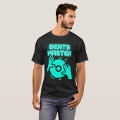 Beats Master DJ Tee EDM Music Quote Party Wear Tシャツ (正面フル)
