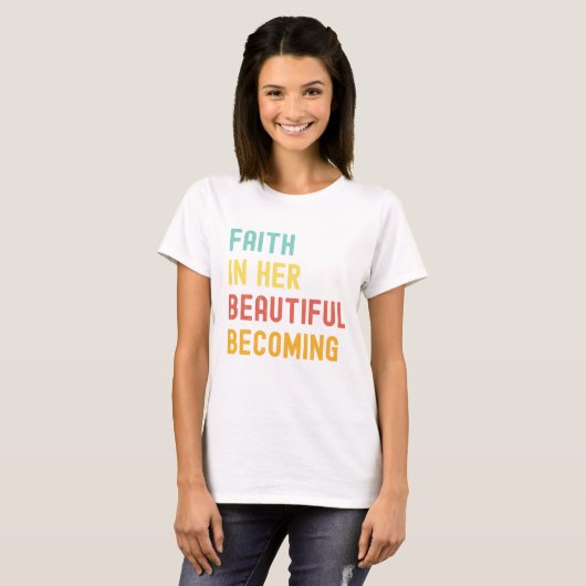 Beautiful Becoming – Women’s Tee Tシャツ (正面フル)