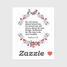 Beautiful bible verse | Matthew 6:34 シール