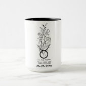 Beautiful Birth Month Flower/Zodiac Sign/Taurus マグカップ (中央)