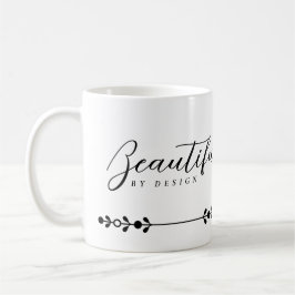 Beautiful by design mug. コーヒーマグカップ