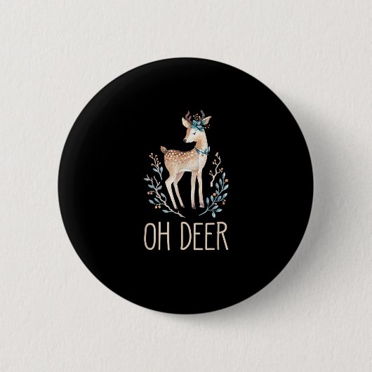 Beautiful Funny Deer Oh Deer Modern Design  缶バッジ (正面)