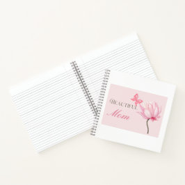 Beautiful Mom,Mother’s Day & Birthday Gift for Her ノートブック
