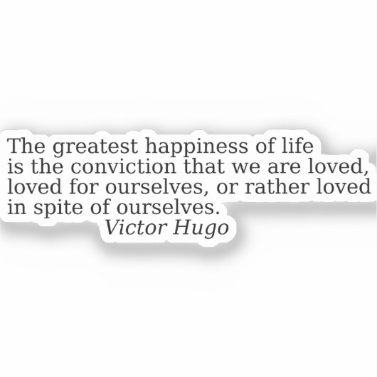 Beautiful quotes by Victor Hugo シール (正面)