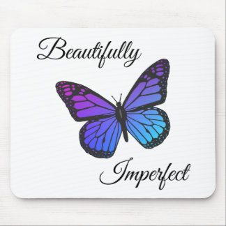 Beautifully Imperfect マウスパッド