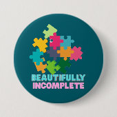 Beautifully Incomplete Colorful Puzzle Piece 缶バッジ (正面)