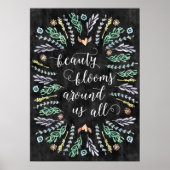 Beauty Blooms | Chalkboard Calligraphy Quote ポスター (正面)