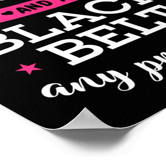 Beauty Brain And A Black Belt Any Problems Karate  ポスター (角)