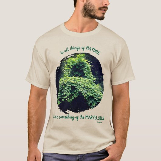 Beauty In Nature Vines Inspirational Quote  Tシャツ (正面)