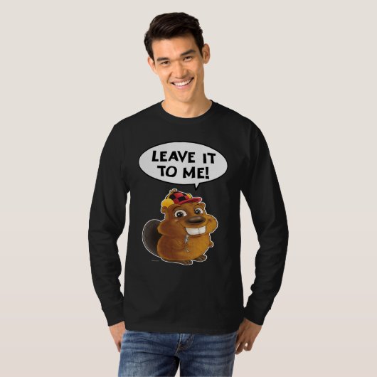 Beaver Leave it to me Tシャツ (正面フル)