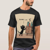 “Because I Can” Black Cat – Funny Minimal Poster Tシャツ (正面)