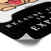 BECAUSE THERAPY IS TOO EXPENSIVE funny dog         ポスター (角)