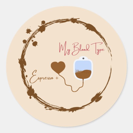 Because you're 90% espresso and everyone knows it. ラウンドシール (正面)