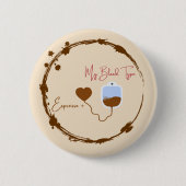 Because you're 90% espresso and everyone knows it. 缶バッジ (正面)