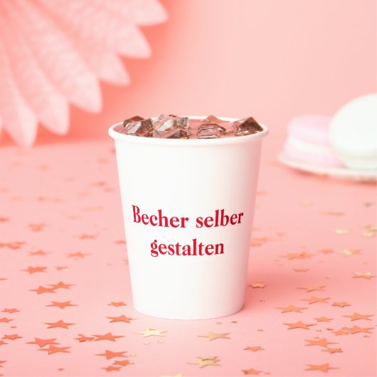 Becher selber gestalten  紙コップ (インサイチュ)