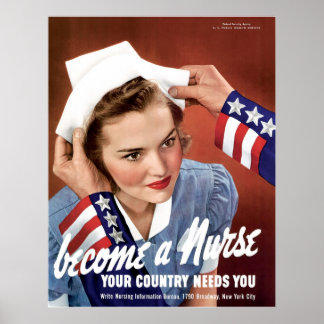 Become A Nurse Your Country Needs You ポスター