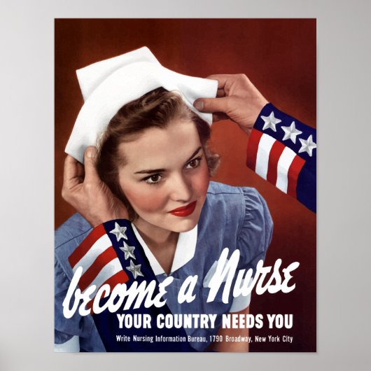 Become A Nurse Your Country Needs You -- WWII ポスター (正面)