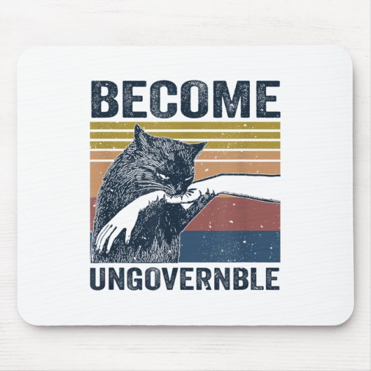 Become Ungovernable - Black Cat Biting Hand Funny  マウスパッド (正面)