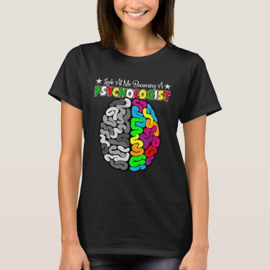 Becoming A School Psychologist Psychology Teacher  Tシャツ (正面)