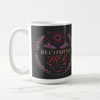 Becoming Her – ボヘミアン風セルフラブフラワーリングサークルデザイン コーヒーマグカップ
