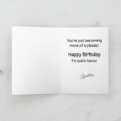 Becoming Older or a Classic? personalized Birthday カード (内部)