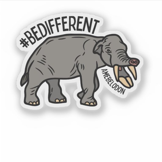#BeDifferent Amebelodon Sticker シール (正面)