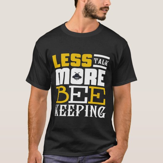 Beeの引用文を保減らす Tシャツ (正面)
