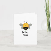 BEE Better Soon Shik Bee Get Well Card カード (正面)
