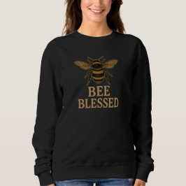 Bee Blessed - キリスト教 スウェットシャツ