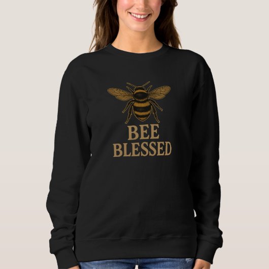 Bee Blessed - キリスト教 スウェットシャツ (正面)