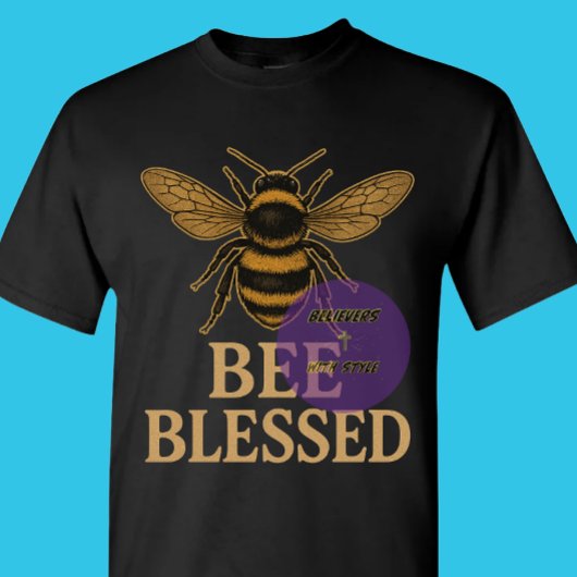 Bee Blessed - キリスト教 Tシャツ