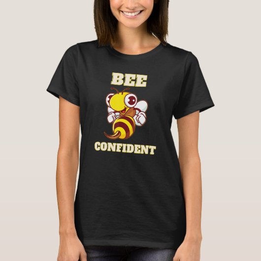 Bee Confident Tシャツ (正面)