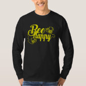 Bee Happy Bee Beekeeping Maya Honey Beekeeping Bee Tシャツ (正面)