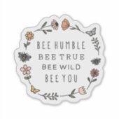 Bee Humble, Bee True, Bee Wild, Bee You シール (正面)